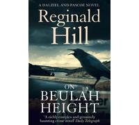 On Beulah Height by Hill, Reginald (2014) Paperback