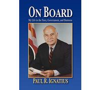 On Board: My Life in the Navy, Government, and Business