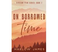On Borrowed Time