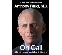 On Call : A Doctor's Journey in Public Service