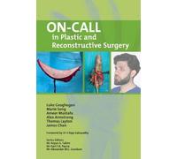On-Call in Plastic and Reconstructive Surgery