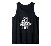 On Call Nurse Life ER RN Nursing Night Shift Tank Top