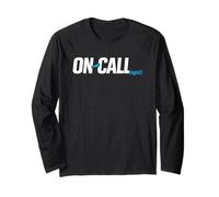 On Call Oncologist Oncology Humor Long Sleeve T-Shirt