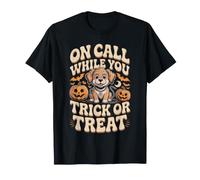 On Call While You Trick Or Treat Veterinarian Vet Tech T-Shirt