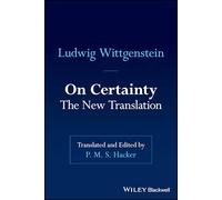 On Certainty: The New Translation