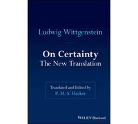 On Certainty : The New Translation