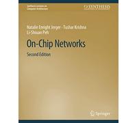 On-Chip Networks, Second Edition (Synthesis Lectures on Computer Architecture)