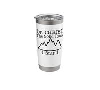 On Christ The Solid Rock I Stand Christian Hymn Design Stainless Steel Insulated Tumbler