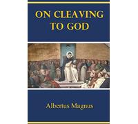 On Cleaving to God
