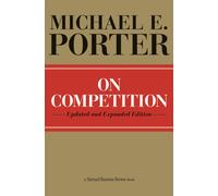 On Competition : Updated and Expanded Edition