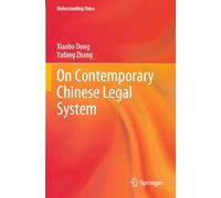On Contemporary Chinese Legal System (Understanding China)