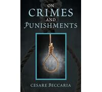 On Crimes and Punishments