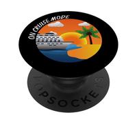 On Cruise Mode, Cruise Mode On, Cruising Life, Cruise Lovers PopSockets Adhesive PopGrip