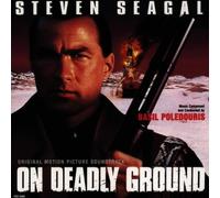 On Deadly Ground (Original Score)