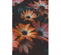 On Death and Dying: Journal Notebook