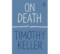 Timothy Keller On Death (Paperback) How to Find God (US IMPORT)