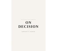 On Decision: Commitment, Timing, and Irreversibility (Patrician Self-Command)