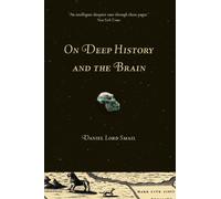 On Deep History and the Brain