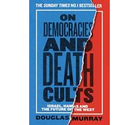 On Democracies and Death Cults: Israel, Hamas and the Future of the West