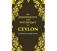 On Demonology and Witchcraft in Ceylon