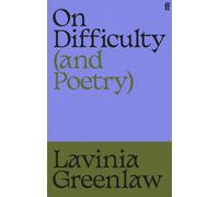 On Difficulty (and Poetry)