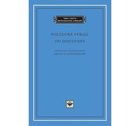 On Discovery (The I Tatti Renaissance Library 6): 06