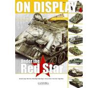 On Display : Under the Red Star Vol.4