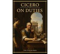 On Duties: De Officiis