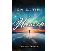 On Earth As In Heaven