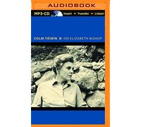 On Elizabeth Bishop