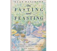 On Fasting and Feasting