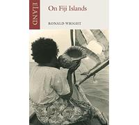On Fiji Islands (Eland Classics)