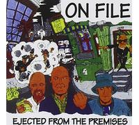 On File - Ejected from the Premesis/Another Day in Paradise Ep