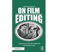 On Film Editing : An Introduction to the Art of Film Construction