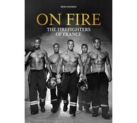 On Fire: Firefighters of France, The