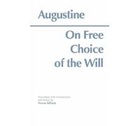 On Free Choice of the Will by Saint Augustine (1-Nov-1993) Paperback