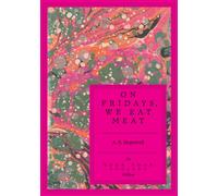 On Fridays, We Eat Meat