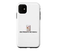 On Fridays We Mahj Case for iPhone 11