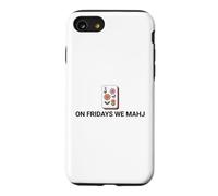 On Fridays We Mahj Case for iPhone SE (2020) / 7/8