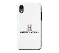 On Fridays We Mahj Case for iPhone XR