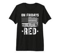 On Fridays we Wear Remember Everyone Deployed RED Premium T-Shirt
