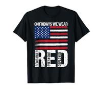 ON Fridays WEAR RED Remember Everyone Deployed T-Shirt