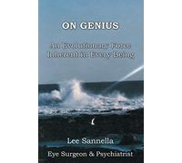 On Genius: An Evolutionary Force Inherent in Every Being