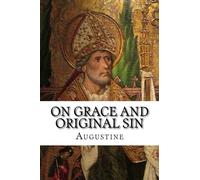 On Grace and Original Sin