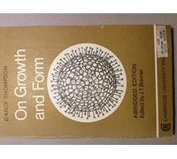 On Growth and Form Abridged Edition
