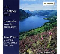 On Heather Hill: Duo-Piano Discoveries from the British Isles
