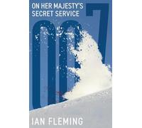On Her Majesty's Secret Service: 11 (James Bond 007)