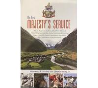 On His Majesty's Service:: Royals, Hippies & Hustlers