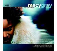 On How Life Is by Macy Gray