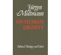 On Human Dignity